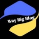 waybigblog