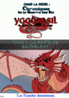 Yggdrasil, dragon de sang la BD