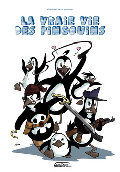 La vraie vie des pingouins : comic couverture